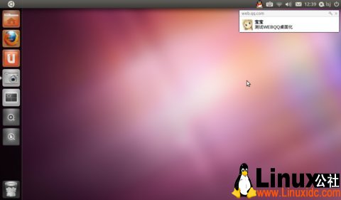 Ubuntu 11.04 下 Unity 主题 WEBQQ 桌面化 成功